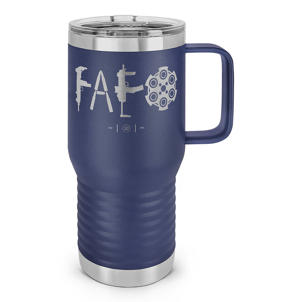 F Around & Find Out FAFO Laser Etched 20oz Travel Mug