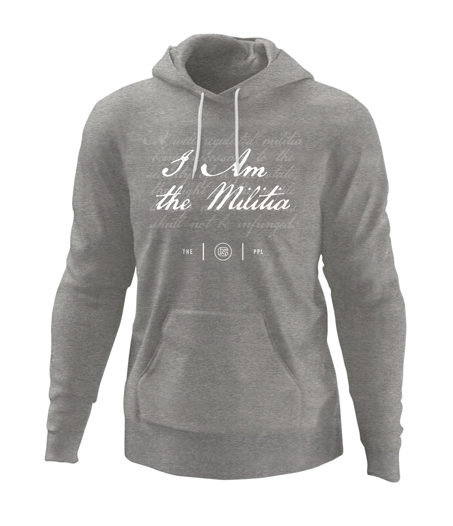 I am the Militia Hoodie