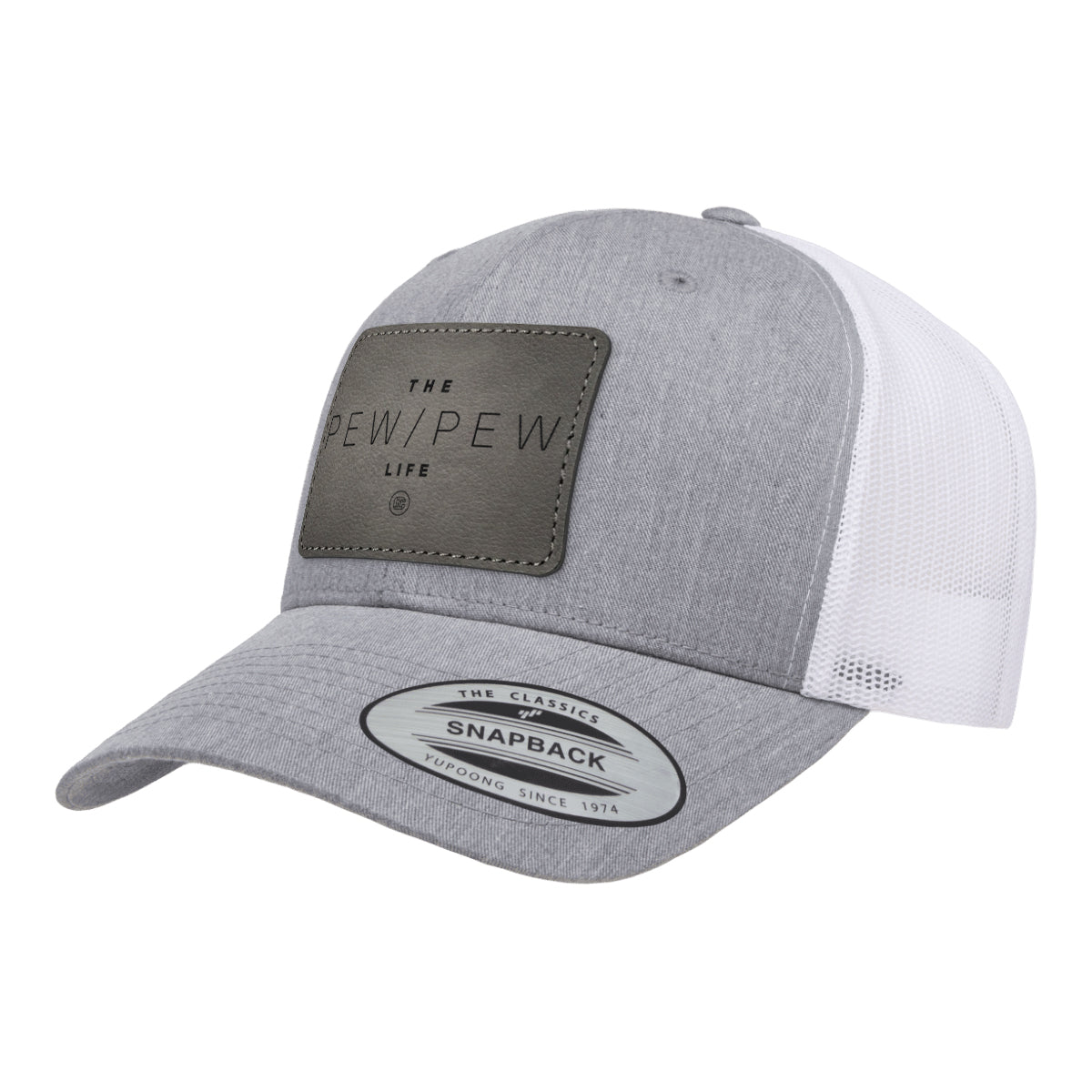 The Pew/Pew Life Leather Patch Trucker Hat