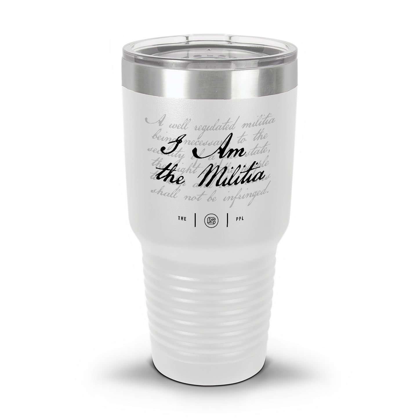 I Am The Militia 30oz/20oz UV Tumbler