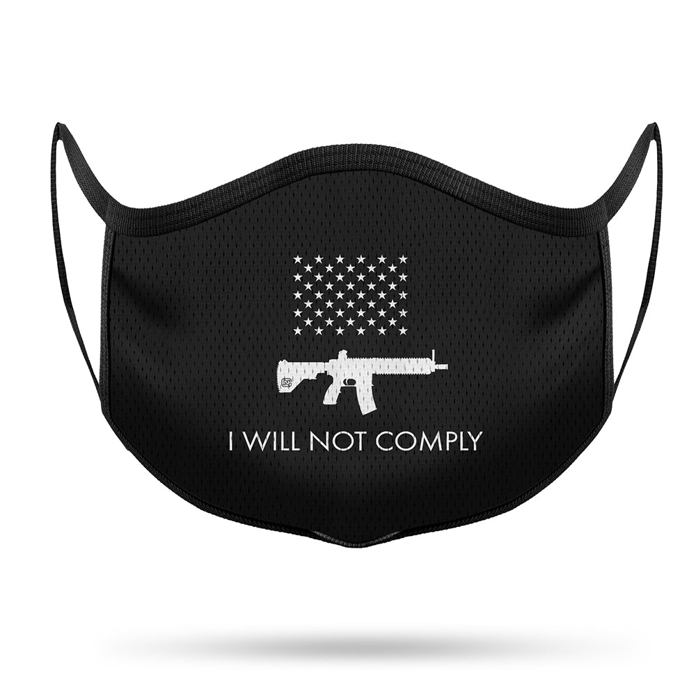 I Will NOT Comply Performance Face Mask