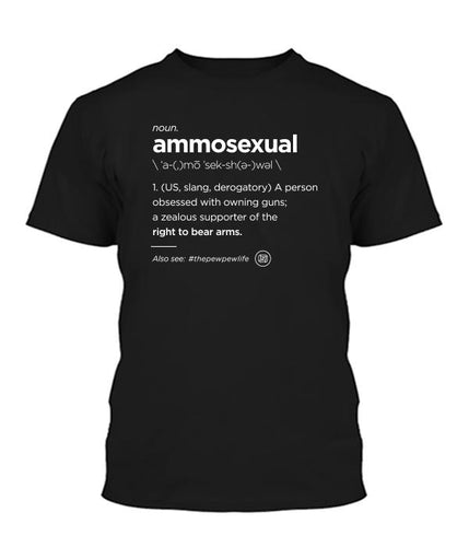 Ammo Sexual Definition Shirt