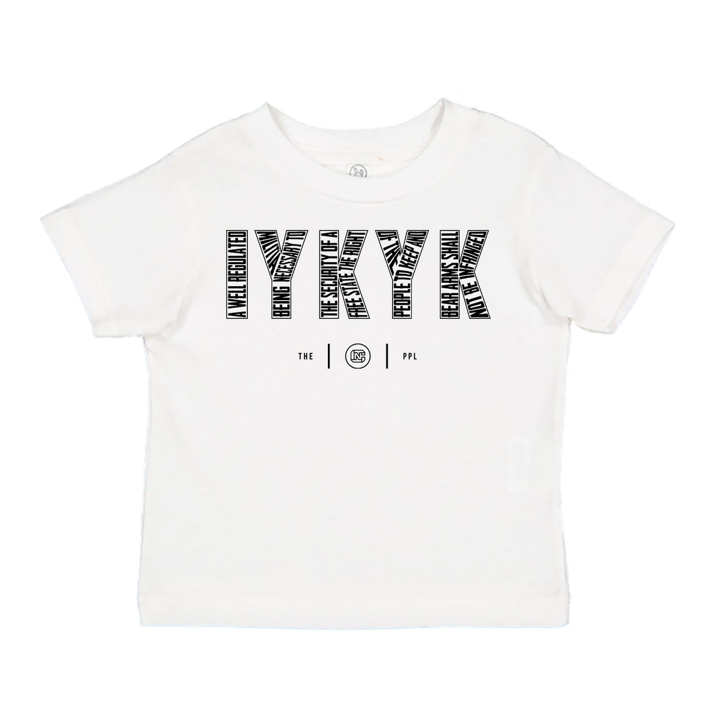IYKYK 2nd Amendment Toddler Tee