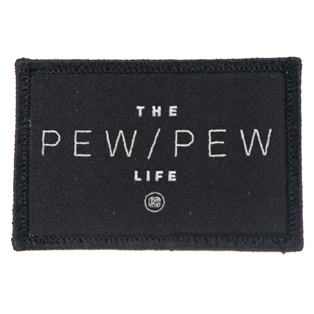 Pew Pew Life Patch
