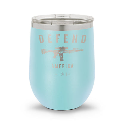 Defend America | Laser Etched 12oz Stemless Wine Cup