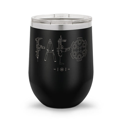 F Around & Find Out FAFO Detailed | Laser Etched 12oz Stemless Wine Cup