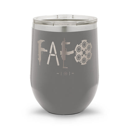 F Around & Find Out FAFO | Laser Etched 12oz Stemless Wine Cup