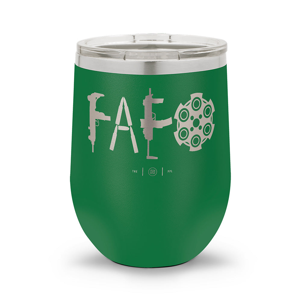 F Around & Find Out FAFO | Laser Etched 12oz Stemless Wine Cup