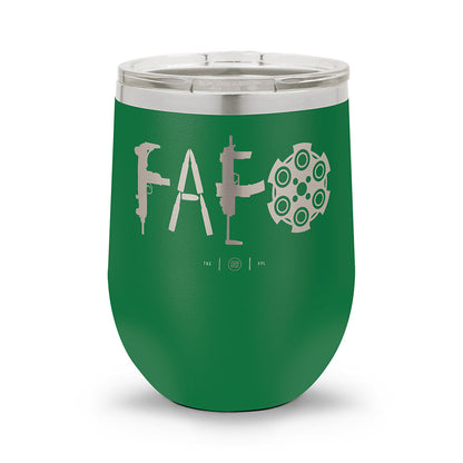 F Around & Find Out FAFO | Laser Etched 12oz Stemless Wine Cup