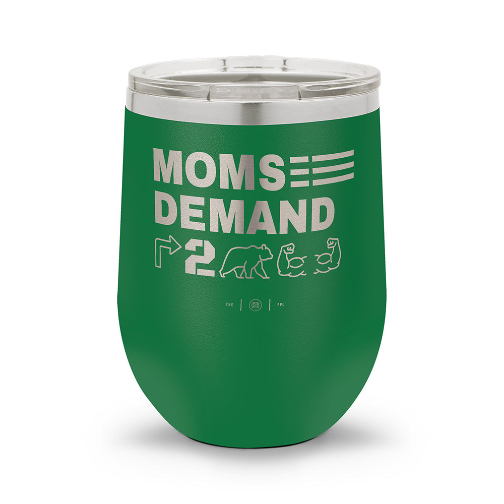 Moms Demand Right To Bear Arms | Laser Etched 12oz Stemless Wine Cup