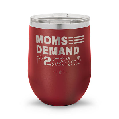 Moms Demand Right To Bear Arms | Laser Etched 12oz Stemless Wine Cup