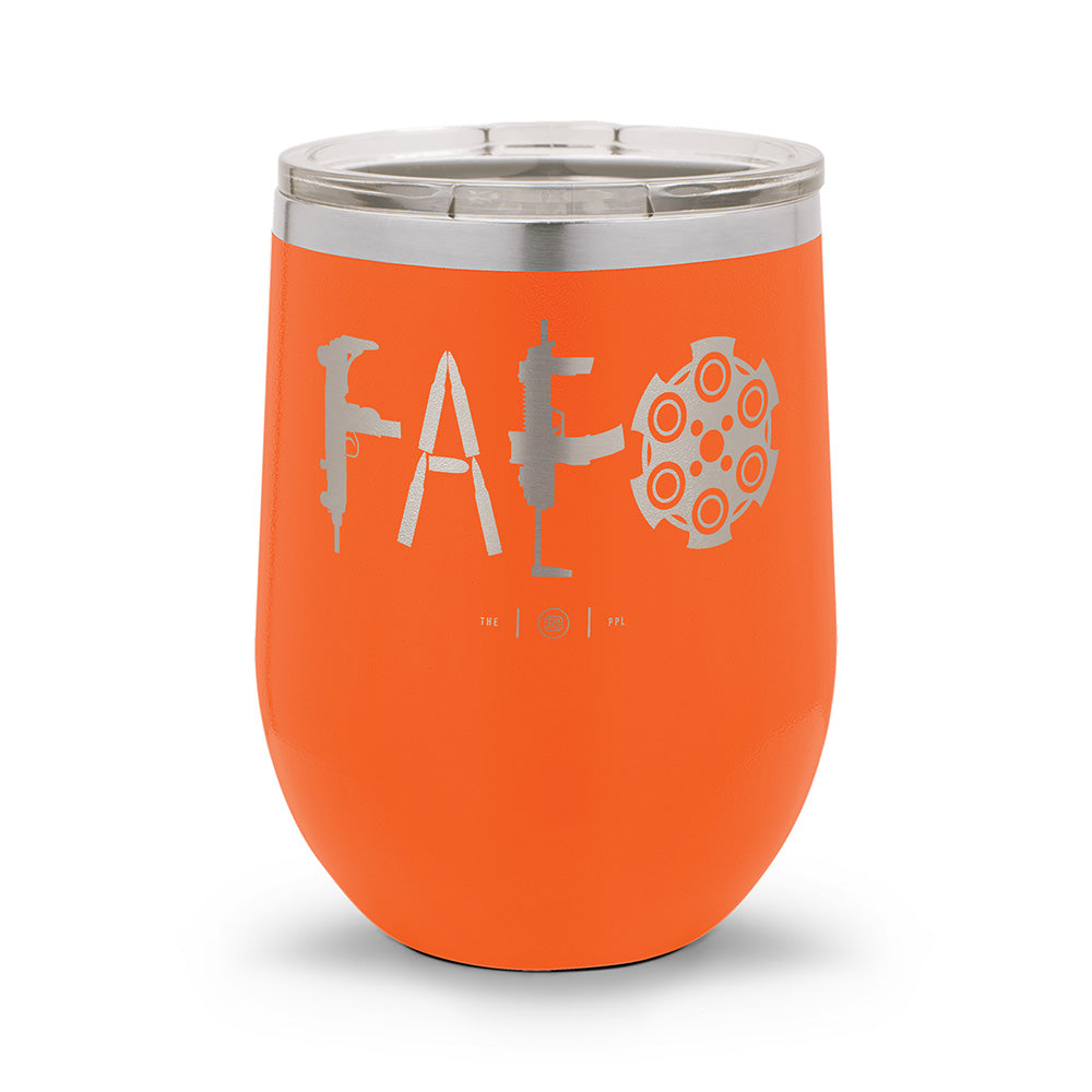 F Around & Find Out FAFO | Laser Etched 12oz Stemless Wine Cup