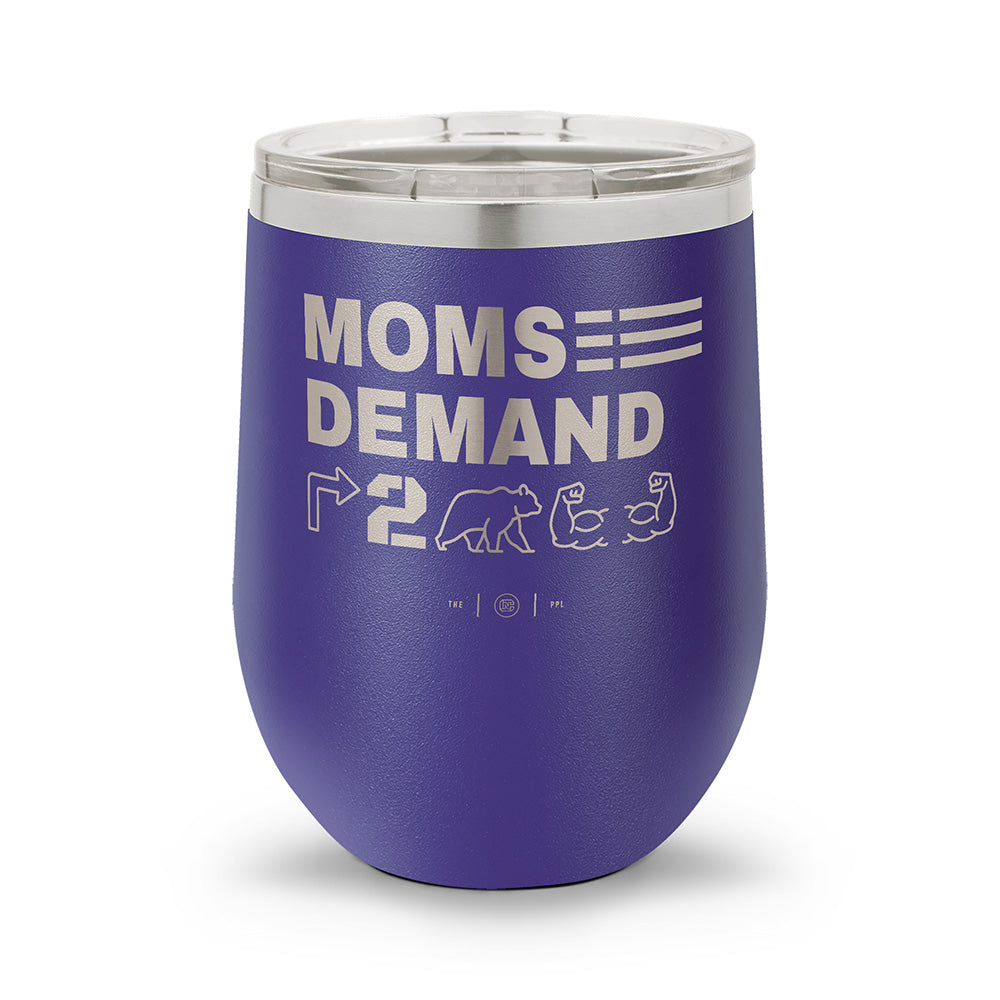 Moms Demand Right To Bear Arms | Laser Etched 12oz Stemless Wine Cup