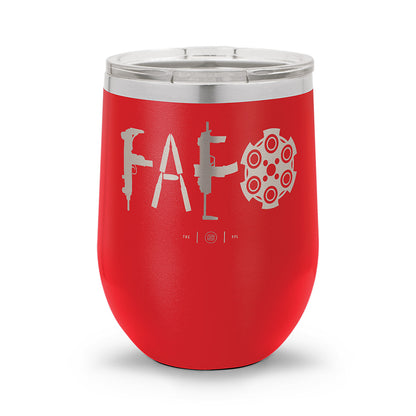 F Around & Find Out FAFO | Laser Etched 12oz Stemless Wine Cup