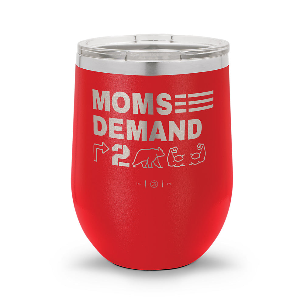 Moms Demand Right To Bear Arms | Laser Etched 12oz Stemless Wine Cup