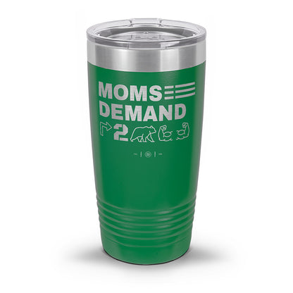 Moms Demand Right To Bear Arms Laser Etched 30oz/20oz Tumbler