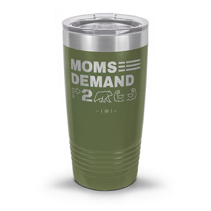Moms Demand Right To Bear Arms Laser Etched 30oz/20oz Tumbler