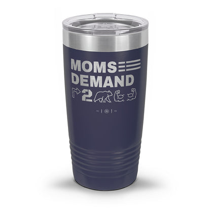 Moms Demand Right To Bear Arms Laser Etched 30oz/20oz Tumbler