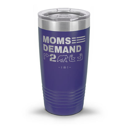 Moms Demand Right To Bear Arms Laser Etched 30oz/20oz Tumbler