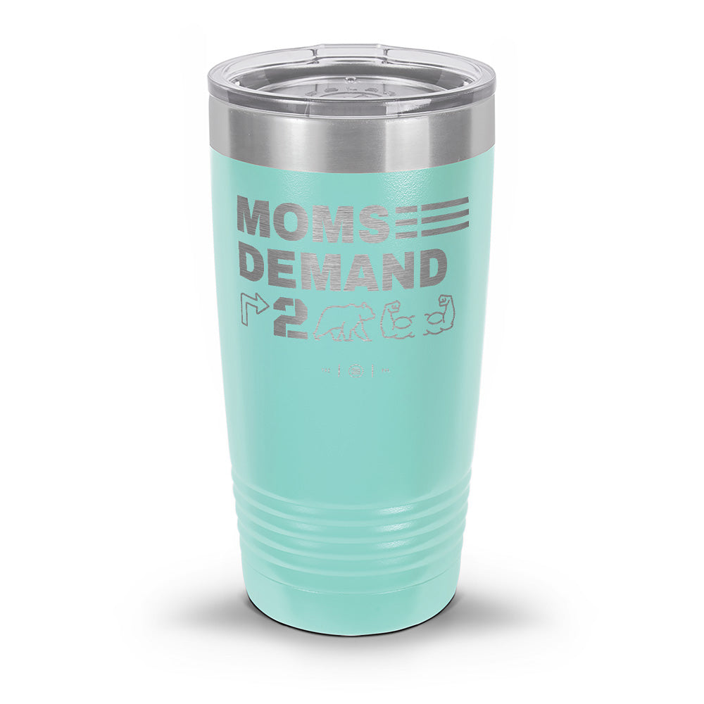 Moms Demand Right To Bear Arms Laser Etched 30oz/20oz Tumbler