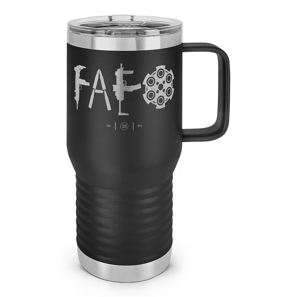 F Around & Find Out FAFO Laser Etched 20oz Travel Mug