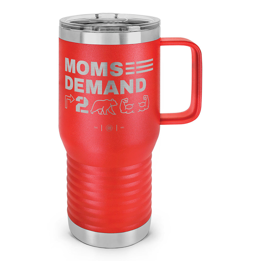 Moms Demand Right To Bear Arms Laser Etched 20oz Travel Mug