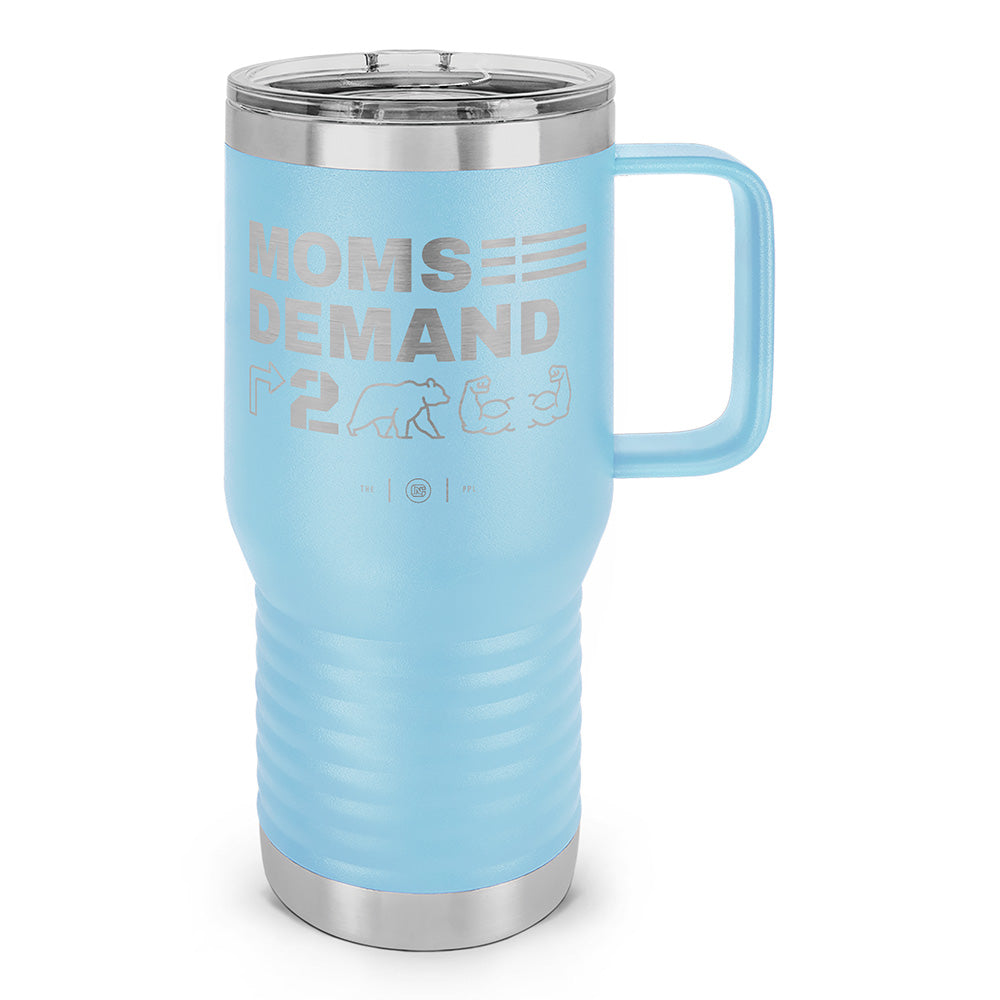 Moms Demand Right To Bear Arms Laser Etched 20oz Travel Mug