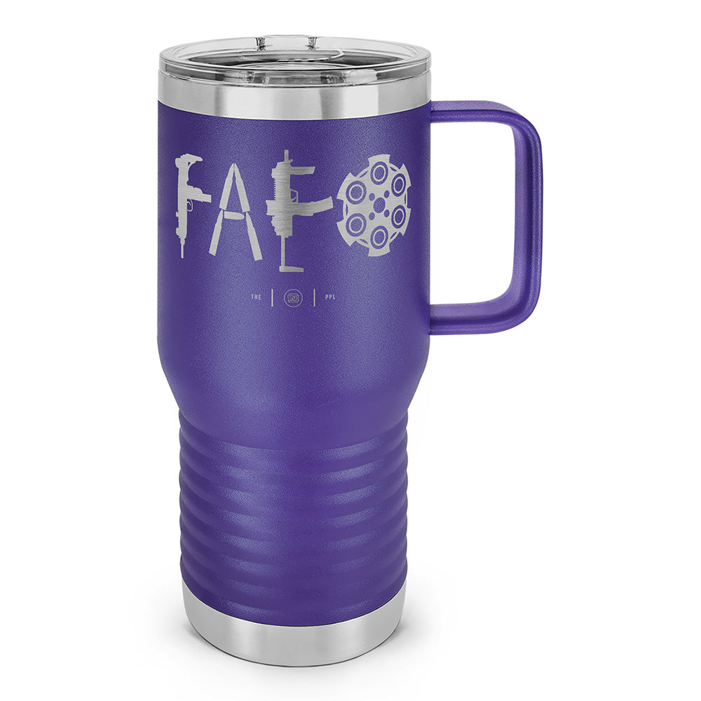F Around & Find Out FAFO Laser Etched 20oz Travel Mug
