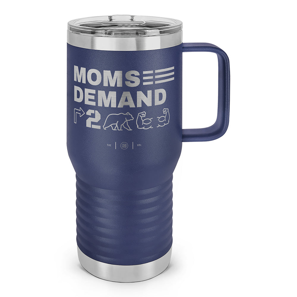 Moms Demand Right To Bear Arms Laser Etched 20oz Travel Mug