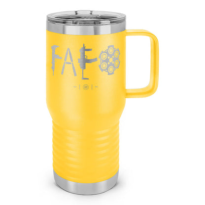 F Around & Find Out FAFO Laser Etched 20oz Travel Mug