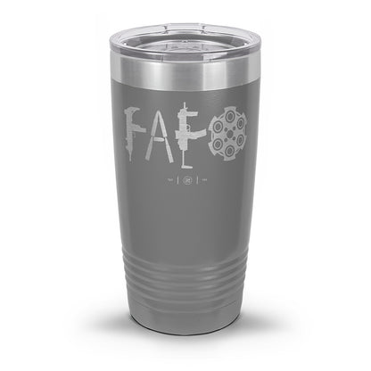 F Around & Find Out FAFO Laser Etched 30oz/20oz Tumbler
