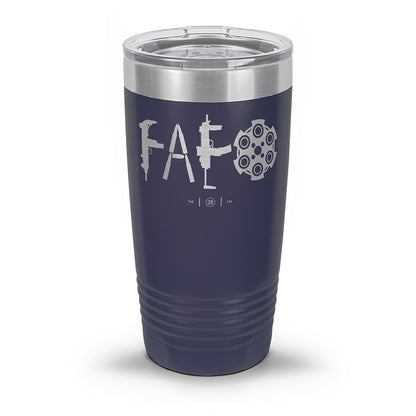 F Around & Find Out FAFO Laser Etched 30oz/20oz Tumbler