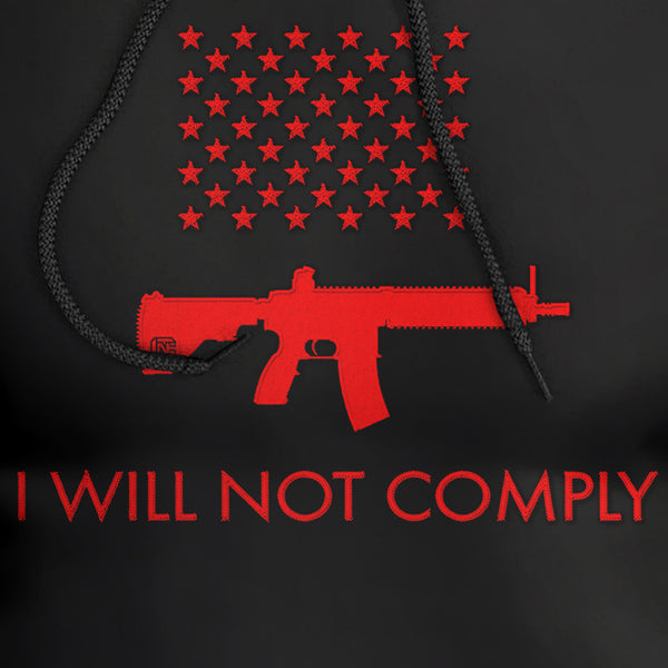 I Will Not Comply Embroidered Premium Hoodie