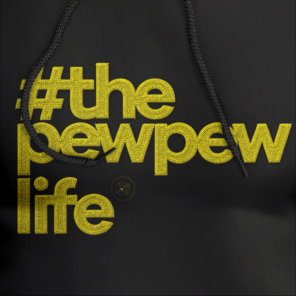 #thepewpewlife Embroidered Premium Hoodie