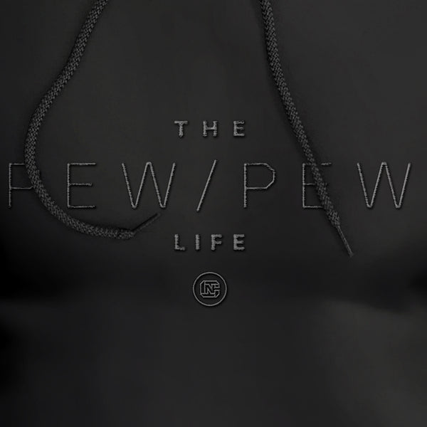 The Pew/Pew Life Embroidered Premium Hoodie