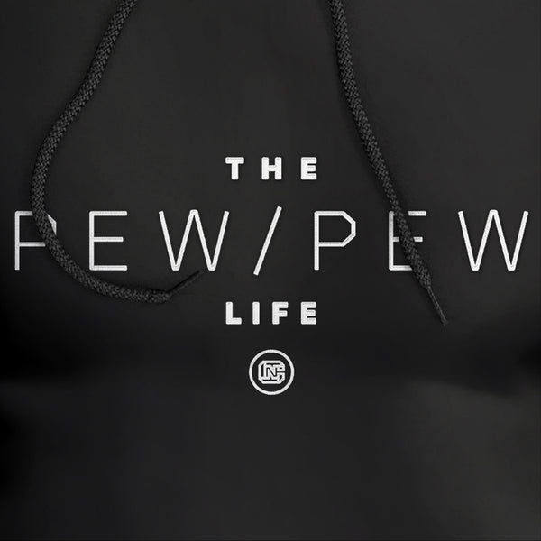 The Pew/Pew Life Embroidered Premium Hoodie