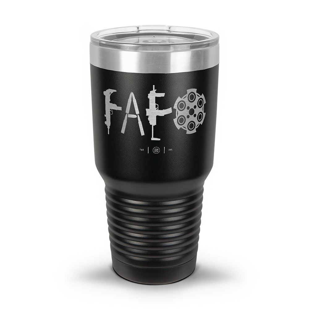 F Around & Find Out FAFO Laser Etched 30oz/20oz Tumbler