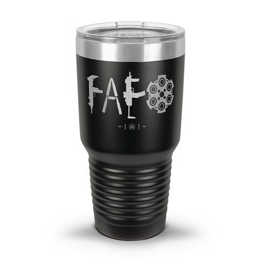 F Around & Find Out FAFO Laser Etched 30oz/20oz Tumbler