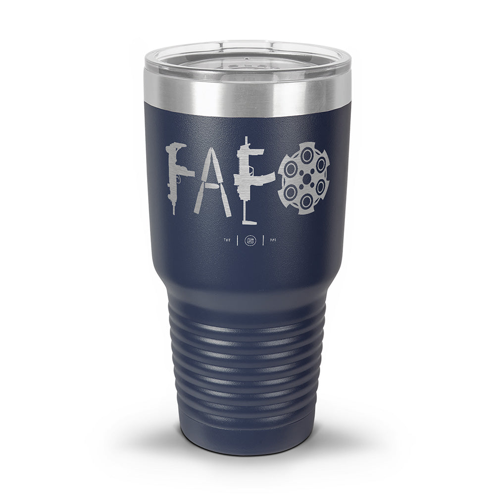F Around & Find Out FAFO Laser Etched 30oz/20oz Tumbler