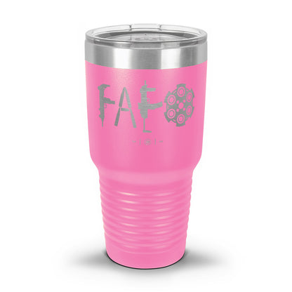 F Around & Find Out FAFO Laser Etched 30oz/20oz Tumbler