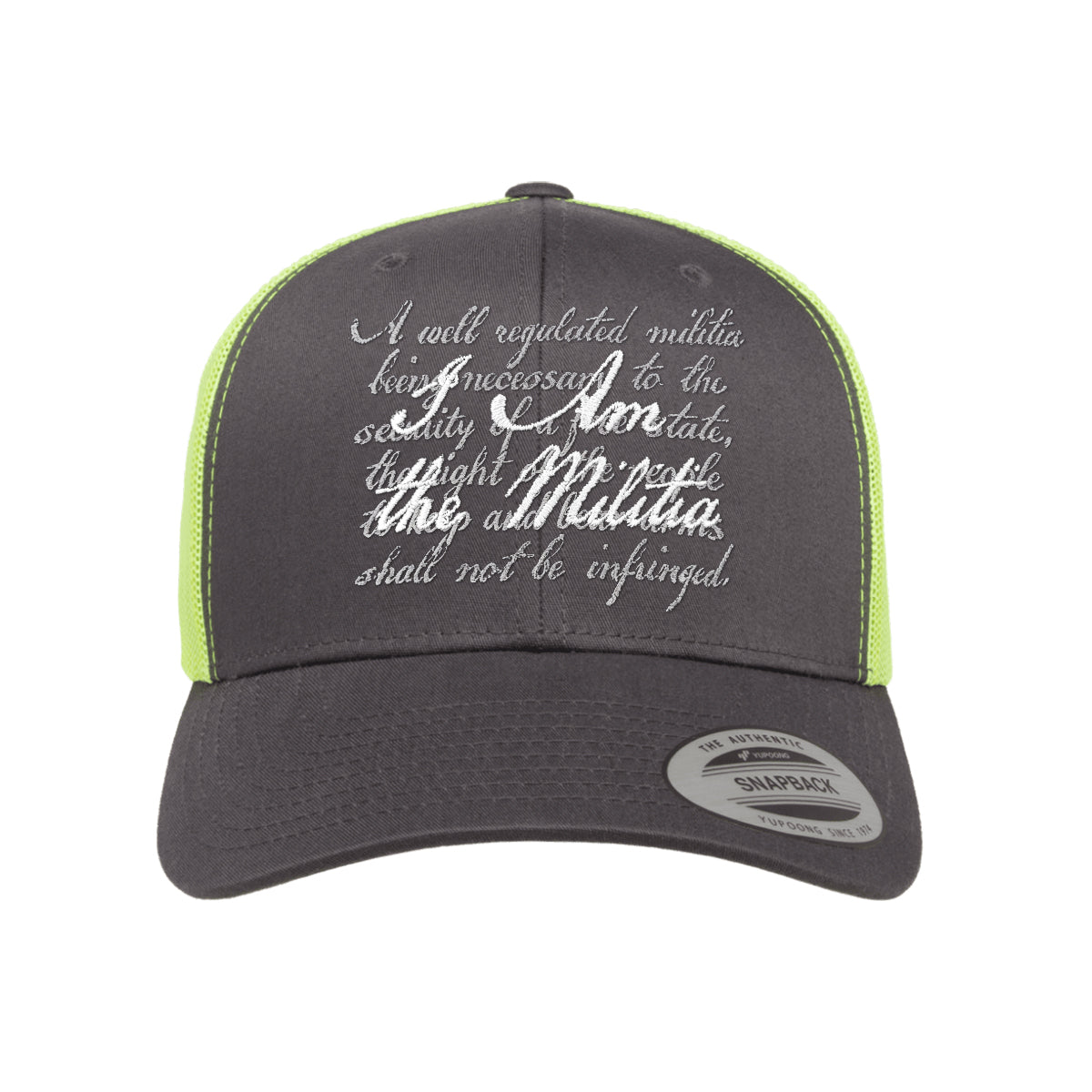 I Am The Militia Embroidered Trucker Hat