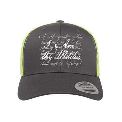 I Am The Militia Embroidered Trucker Hat