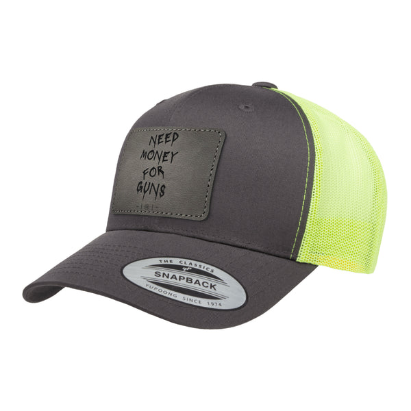 Need Money For Guns Leather Patch Trucker Hat