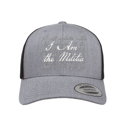 I Am The Militia Embroidered Trucker Hat