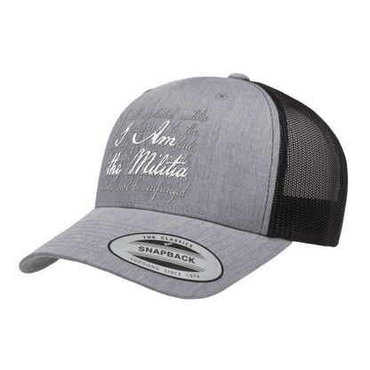 I Am The Militia Embroidered Trucker Hat