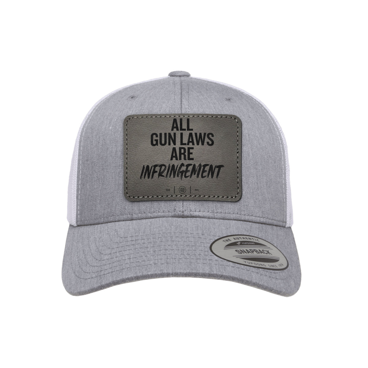 All Gun Laws Are Infringement Leather Patch Trucker Hat