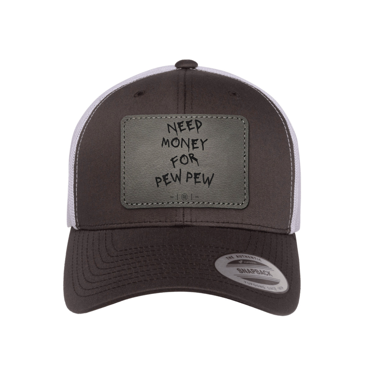 Need Money For Pew Pew Leather Patch Trucker Hat