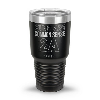 Guns Are Common Sense Laser Etched 30oz/20oz Tumbler