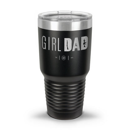 Gun-Owning Girl Dad Laser Etched 30oz/20oz Tumbler