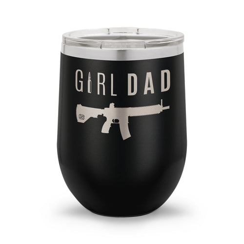 Gun-Owning Girl Dad V1 Laser Etched 30oz/20oz Tumbler – PewPewLife